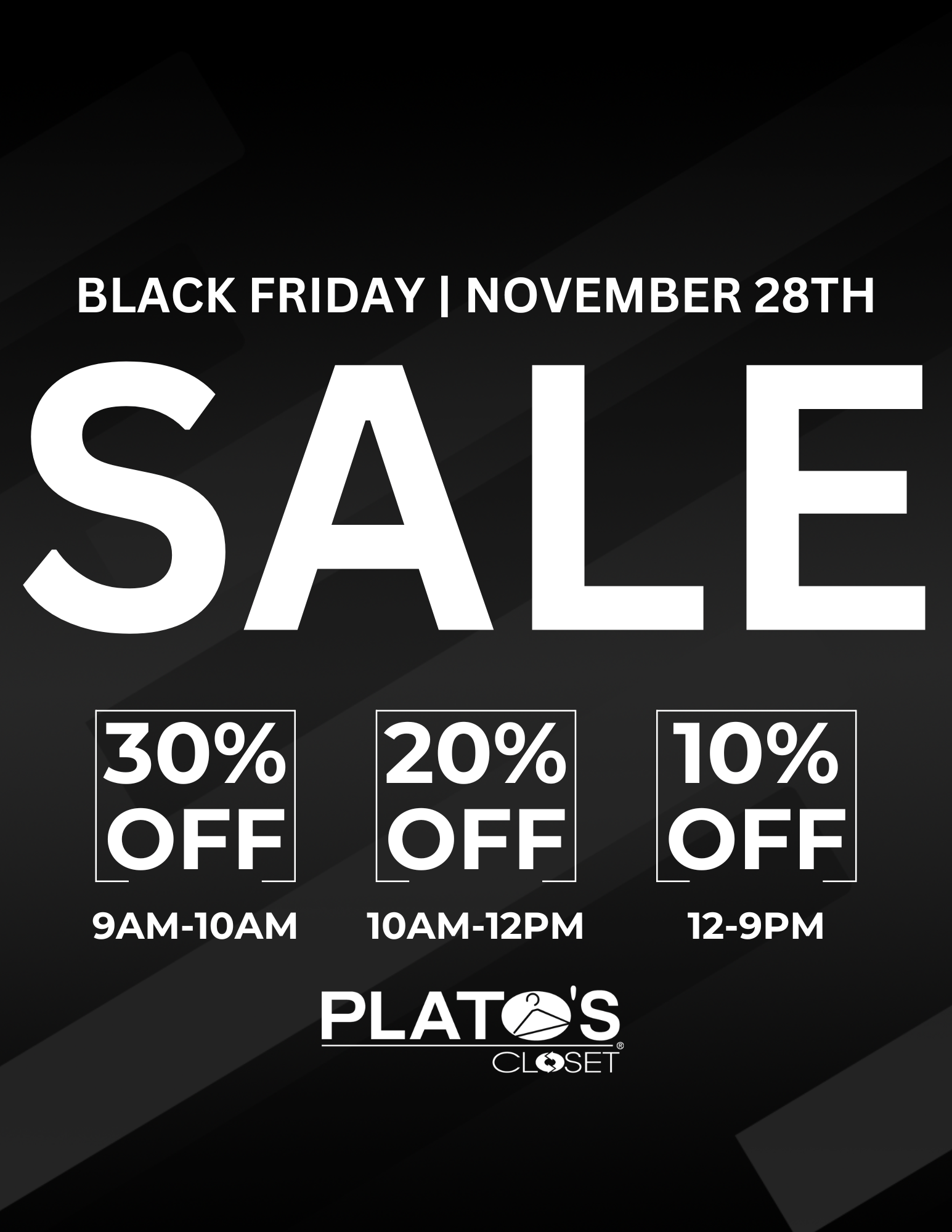 The earlier you shop, the more you save! ⏰ 9–10AM: 30% OFF the entire store 10AM–12PM: 20% OFF Rest of the day: 10% OFF Don’t wait — the best deals (and styles!) go fast. Grab your crew and shop the biggest savings of the year at Plato’s Closet!